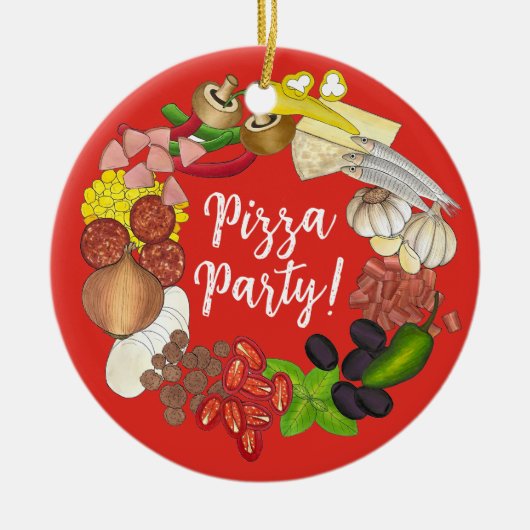 Pizza Party Toppings Italienische Pizzeria Pie Keramik Ornament (Vorne)