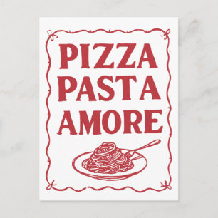 Pizza Pasta Amore Italienisches Essen Liebe Postkarte