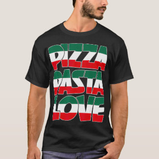 Pizza Pasta Liebe Graphic Design Italienisch Ameri T-Shirt