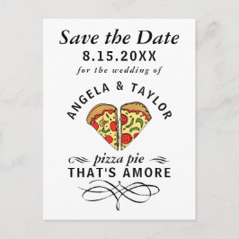 Pizza Pie Amore Typografy Wedding Save the Date Postkarte