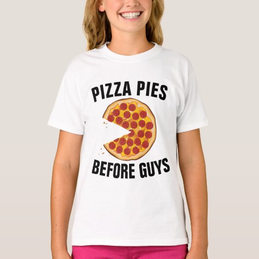 PIZZA PIES BEVOR TYP FUNNY GIRLS T - SHIRT (Vorderseite)