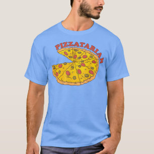 Pizza Pizzatarian Fast Food Funny Pizza Lover 2297 T-Shirt