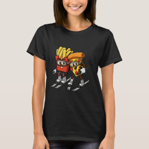 Pizza Pommes Frites Ski Lustig Skifahrer Fast Food T-Shirt