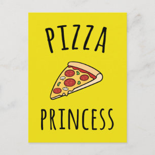 Pizza Princess Funny Zitat Postkarte
