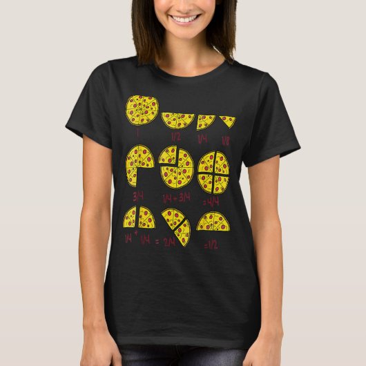 Pizza Salami Cheese Quick Mah Fractions Math Teac T-Shirt (Vorderseite)