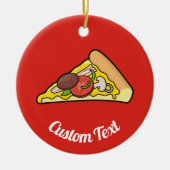 Pizza Slice Keramik Ornament (Vorne)