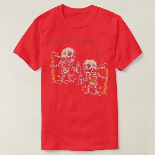 Pizza Slice Skeleton Spaß 116 383 T-Shirt (Design vorne)