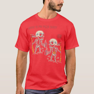 Pizza Slice Skeleton Spaß 116 383 T-Shirt