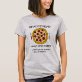 Pizza Snaccident T-Shirt (Vorderseite)