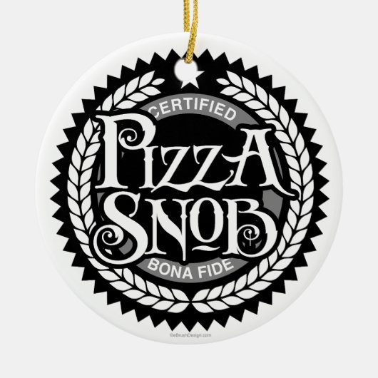 Pizza Snob - lustiger Pizzafreund Keramik Ornament (Vorne)