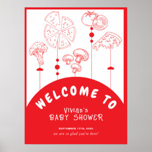Pizza Special Delivery Baby Dusche Willkommen Poster