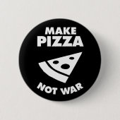 Pizza statt Krieg Button (Vorderseite)