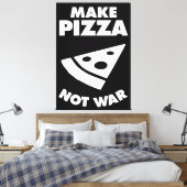 Pizza statt Krieg Leinwanddruck (Insitu (Schlafzimmer))