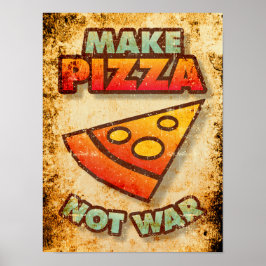 Pizza statt Krieg Poster