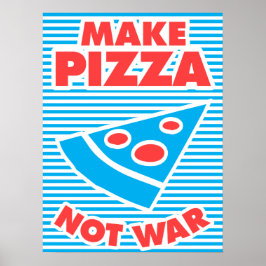 Pizza statt Krieg Poster