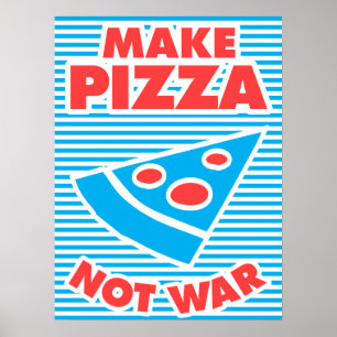 Pizza statt Krieg Poster
