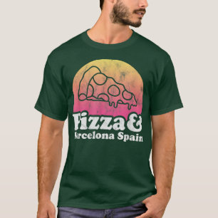 Pizza und Barcelona Spanien T-Shirt