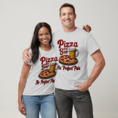 Pizza und Bier T - Shirt - Das perfekte T-Shirt (Unisex)