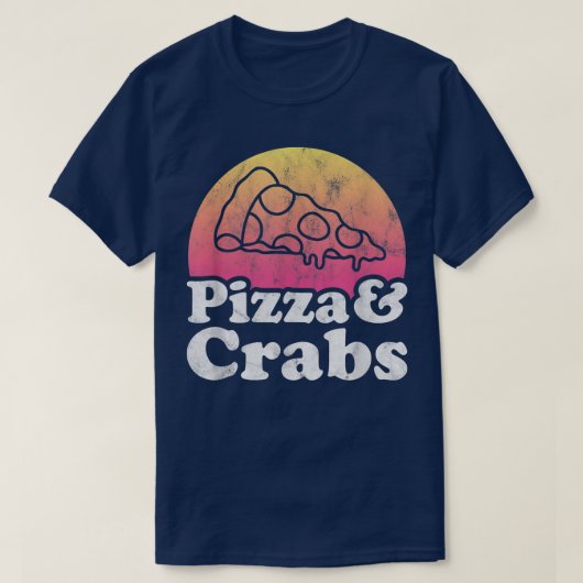 Pizza und Krebse oder Krebse  T-Shirt (Design vorne)