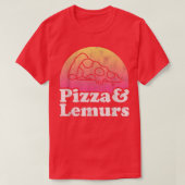 Pizza und Lemuren oder Lemur T-Shirt (Design vorne)