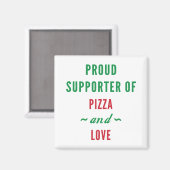 Pizza und Liebe Magnet (Vorderseite/Rückseite)