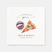 Pizza und Wein Eine perfekte Probe Serviette (Vorderseite)