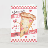 Pizza Valentine’s Fun - You’ve Got a Pizza Heart Karte (Vorderseite)