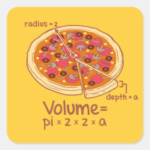 Pizza-Volumen mathematische Formel = Pi*z*z*a Quadratischer Aufkleber