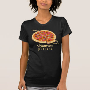 Pizza-Volumen mathematische Formel = Pi*z*z*a T-Shirt