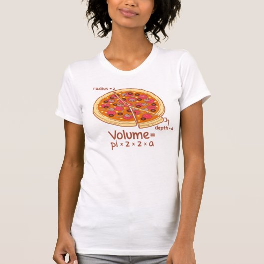 Pizza-Volumen mathematische Formel = Pi*z*z*a T-Shirt (Vorderseite)