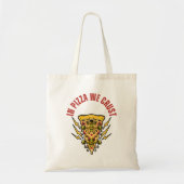 Pizza Wir Crust - Pizza Tragetasche (Vorne)
