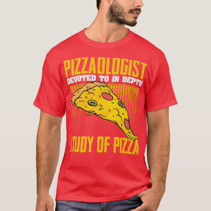 Pizzaologin Pizza isst Spaß für Käse F T-Shirt