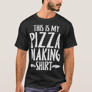 Pizzas machen lustig. Das ist meine Pizzeria T-Shirt