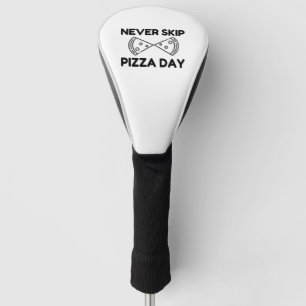 Pizzatag nie auslassen golf headcover