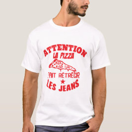Pizzatretrezeption Jeans Zitat Humor T-Shirt