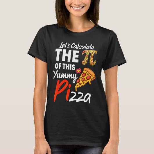 Pizzeria pun mathematica pi pari T-Shirt (Vorderseite)