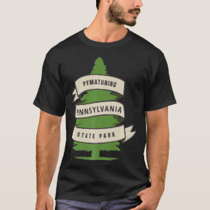 Pjmatuning Staat Park Pennsylvania Wald PA Hikin T-Shirt