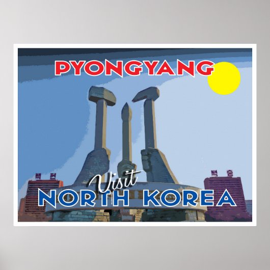Pjöngjang, besuchen Sie Nordkorea.. Poster (Vorne)