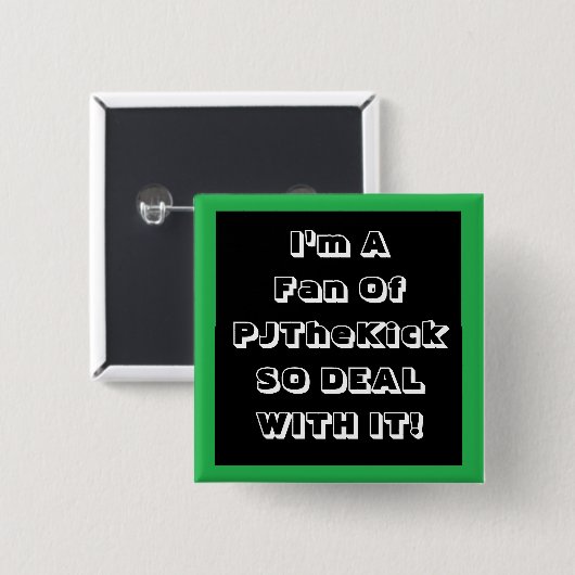 PJTheKick Fan-Abzeichen Button (Vorne & Hinten)