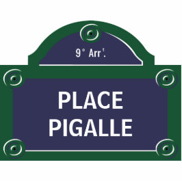 Place Pigalle Custom Paris Street Sign Fotoskulptur Magnet