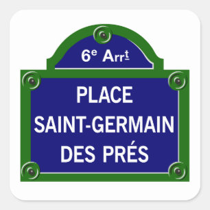 Place Saint-Germain des Pres, Paris Street Sign Quadratischer Aufkleber