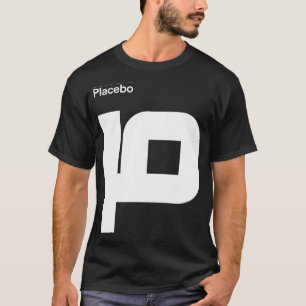 Placebo T-Shirt