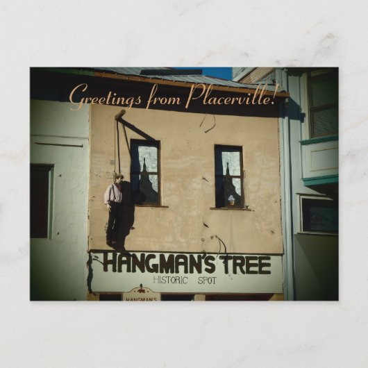 Placerville hängend man alte hängende Stadt Postka Postkarte (Vorderseite)