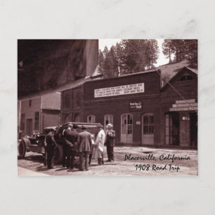 Placerville, Kalifornien1908 Road Trip Postkarte