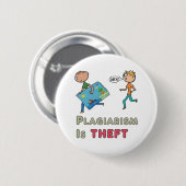 Plagiarismus ist Diebstahl Button (Vorne & Hinten)