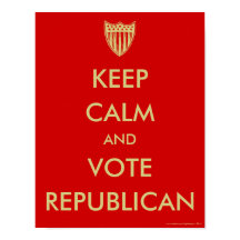 Plakat "CALM UND STIMME FÜR DIE REPUBLIKANER" BEHA
