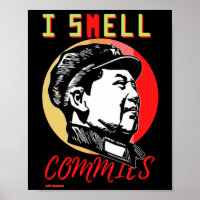 Plakat "I SMELL COMMIES 2: MAO"