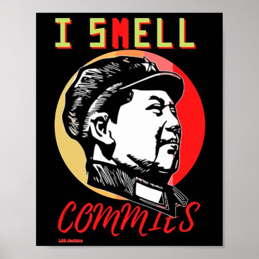 Plakat "I SMELL COMMIES 2: MAO" (Vorne)