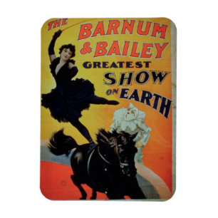 Plakatwerbung 'das Barnum und der Bailey am Magnet