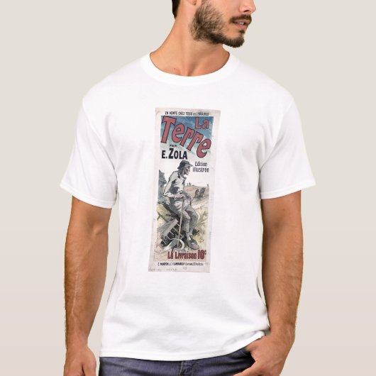 Plakatwerbung "La Terre" durch Emile Zola, 1889 T-Shirt (Vorderseite)